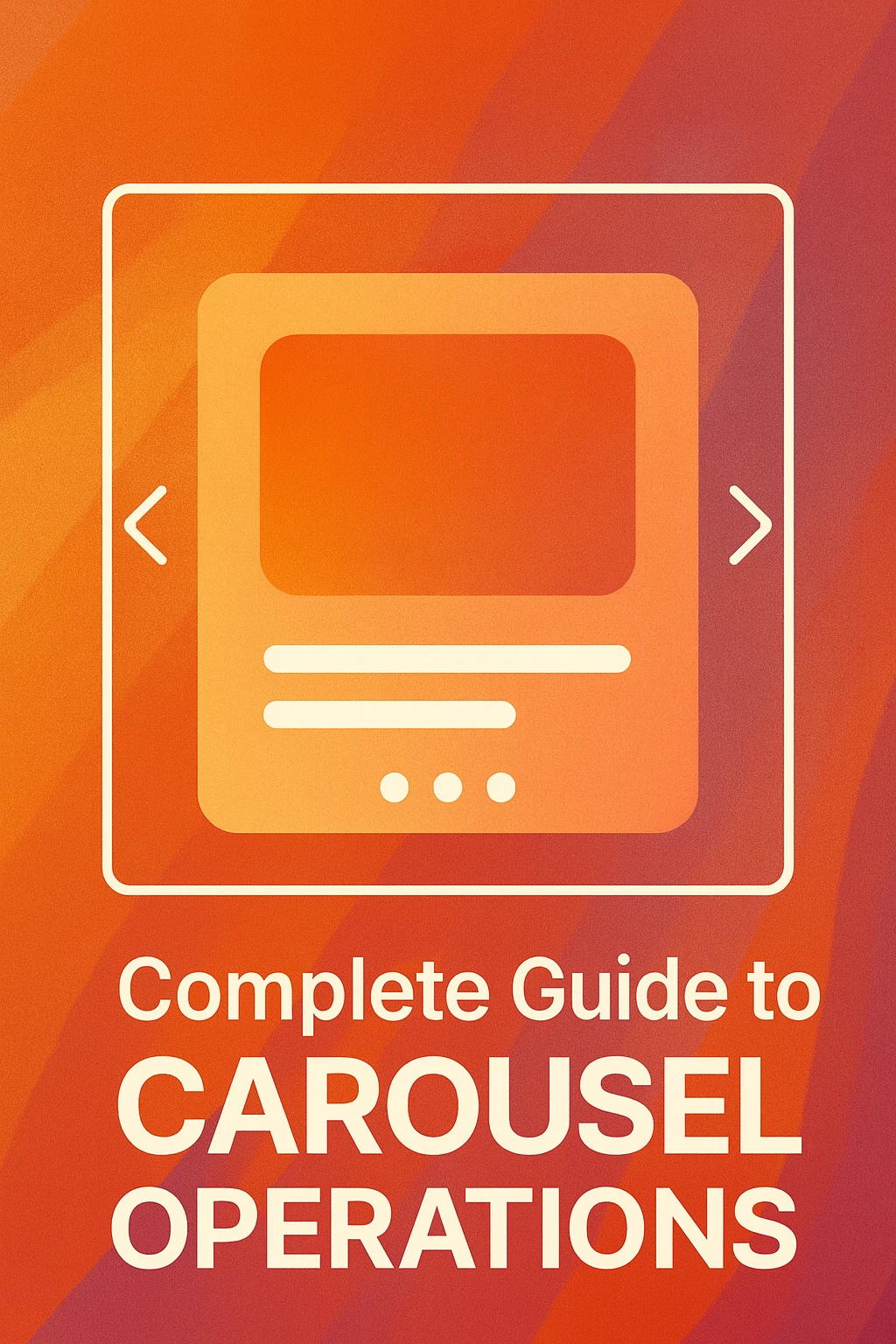 Carousel Operation Tips Guide - Featured Image